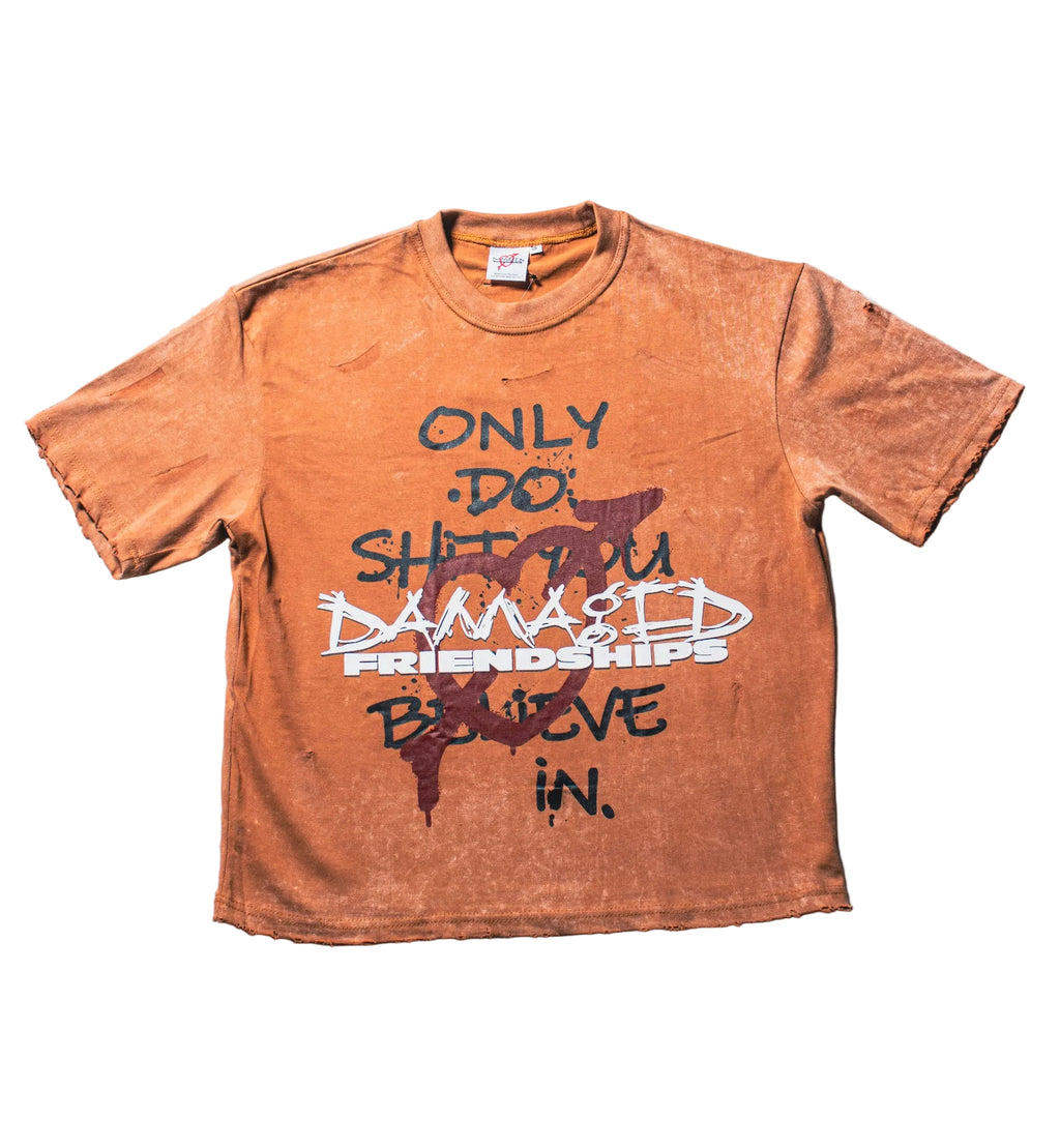 "Only Do Shit You Believe in" TEE